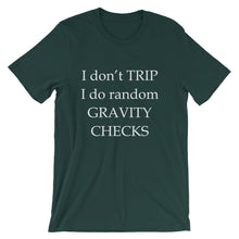 Don't Trip t-shirt