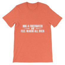 Hug a Firefighter t-shirt