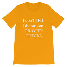 Don't Trip t-shirt
