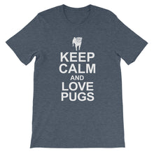 Keep Calm and Love Pugs t-shirt