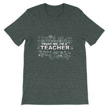 Trust Me I'm a Teacher t-shirt