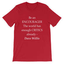 Be an encourager t-shirt