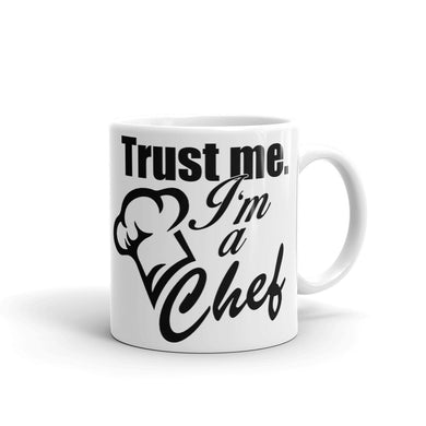 Trust Me I'm a Chef Mug