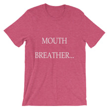 Mouth Breather t-shirt