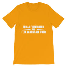 Hug a Firefighter t-shirt