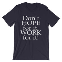 Work For It t-shirt