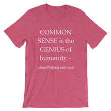 Common Sense is the genius of humanity