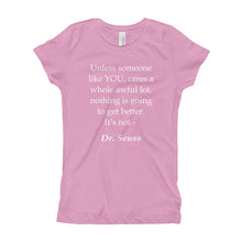 Girl's T-Shirt - Unless