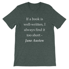 If a book is well-written t-shirt