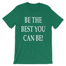 Be the best you can be t-shirt