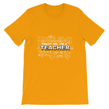 Trust Me I'm a Teacher t-shirt