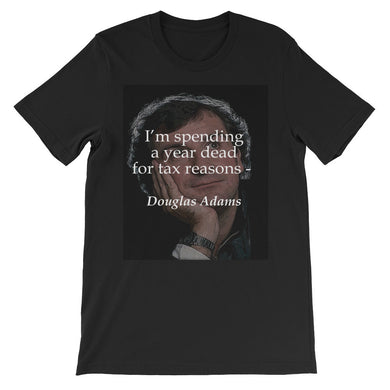 Tax reasons t-shirt