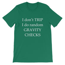Don't Trip t-shirt