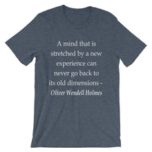 A mind that is stretched t-shirt