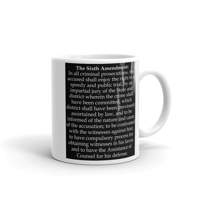 Sixth Amendment Mug
