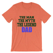 Dad the Man the Myth the Legend t-shirt