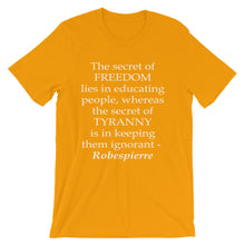 The secret of freedom t-shirt