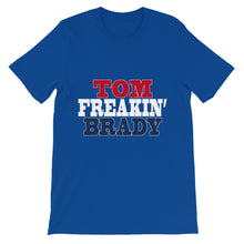 Tom Freakin' Brady t-shirt