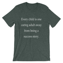 One Caring Adult t-shirt