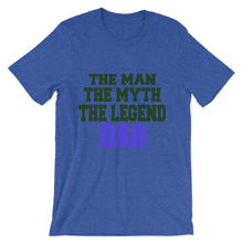 Dad the Man the Myth the Legend t-shirt