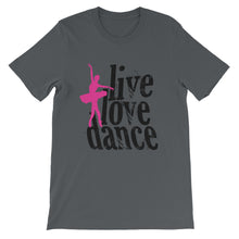 Live Love Dance t-shirt