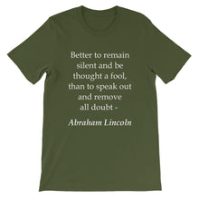 Better to remain silent t-shirt