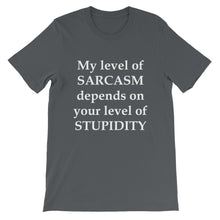 My level of sarcasm