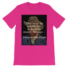 The way to know life t-shirt