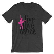 Live Love Dance t-shirt