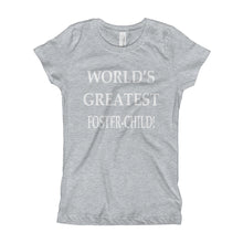 Girl's T-Shirt - World's Greatest Foster-Child