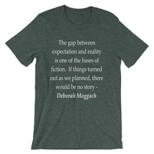 Expectation and Reality t-shirt