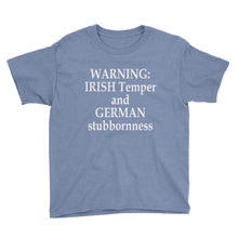 Irish Temper and German Stubbornness Youth Short Sleeve T-Shirt