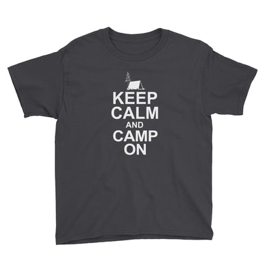 Keep Calm and Camp On Youth Short Sleeve T-Shirt