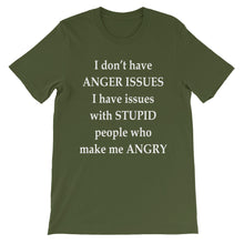 I don't have anger issues