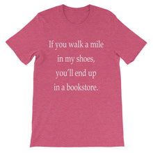 If you walk a mile in my shoes t-shirt