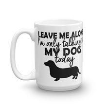 Leave Me Alone Mug