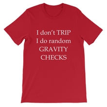 Don't Trip t-shirt