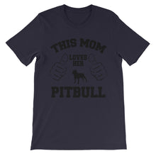 This Mom Loves Her Pitbull t-shirt