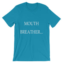 Mouth Breather t-shirt