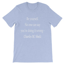 Be yourself t-shirt