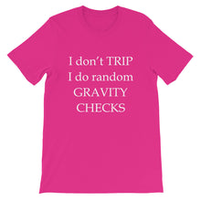 Don't Trip t-shirt