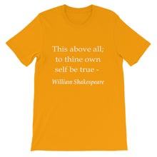 To thine own self be true t-shirt