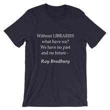 Without libraries t-shirt