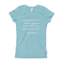 Girl's T-Shirt - Who is going to stop me