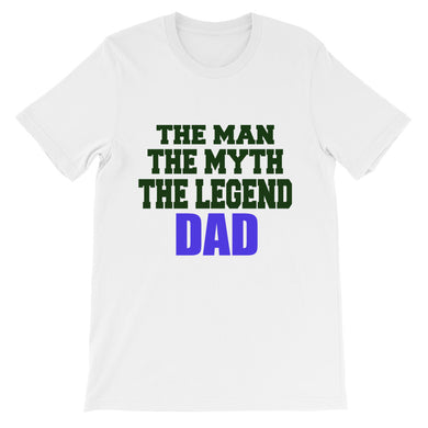 Dad the Man the Myth the Legend t-shirt