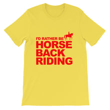 I'd Rather Be Horse Back Riding t-shirt