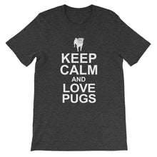 Keep Calm and Love Pugs t-shirt