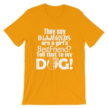 Tell That to My Dog t-shirt