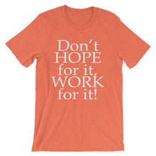 Work For It t-shirt