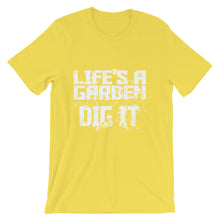 Life's a Garden t-shirt